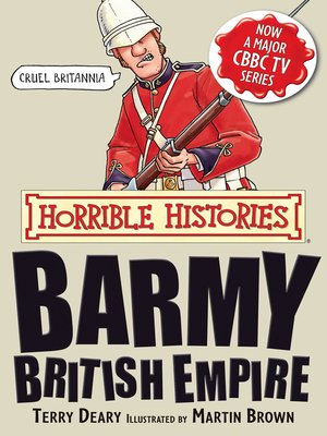cover image of Horrible Histories: Barmy British Empire
